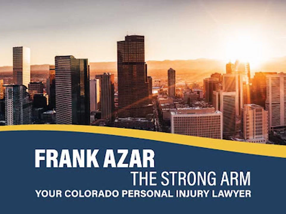 Frank Azar Car & Truck Accident Lawyers - Lakeside, Colorado, Denver